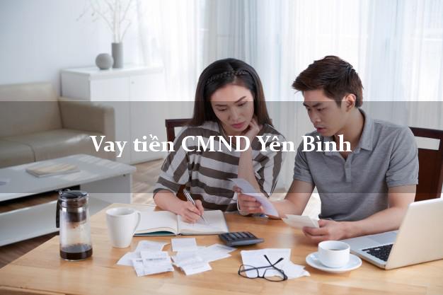 Vay tiền CMND Yên Bình Vay tiền CMND Yên Bình